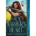 For a Warrior's Heart: A Scottish Historical Romance