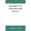 Genealogical notes of Barnstable families (Volume I)