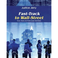 Fast-Track to Wall-Street: Tricks, Treats and Thrills Inside Wall-Street
