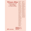 Wiener Hitze: Architecture and Storytelling in Times of Heat