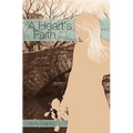 A Heart's Faith