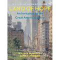 A Student Workbook for Land of Hope: An Invitation to the Great American Story