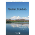 Xiipuktan (First of All): Three Views of the Origins of the Quechan People