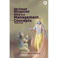 Shrimad Bhagavad Gita And Management Concepts - Made Easy