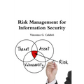 Risk Management for Information Security