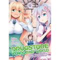 Drugstore in Another World: The Slow Life of a Cheat Pharmacist (Manga) Vol. 12