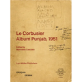 Le Corbusier: Album Punjab, 1951