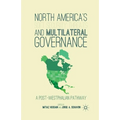 North America's Soft Security Threats and Multilateral Governance: A Post-Westphalian Pathway