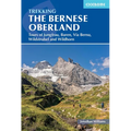 Trekking in the Bernese Oberland: Tours of Jungfrau, Baren, Via Berna, Wildstrubel and Wildhorn