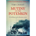 Mutiny on the Potemkin: A thrilling naval adventure story