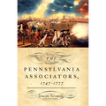 The Pennsylvania Associators, 1747-1777