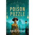 The Poison Puzzle: An utterly addictive historical mystery