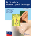 Dr. Vodder's Manual Lymph Drainage: A Practical Guide