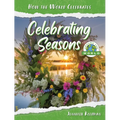 Celebrating Seasons Around the World