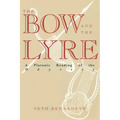 The Bow and the Lyre: A Platonic Reading of the Odyssey