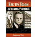 Kik ten Boom, The Clockmaker's Grandson