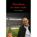 Barcelona lo tiene todo