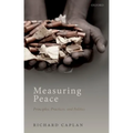 Measuring Peace: Principles, Practices, and Politics
