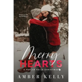 Merry Hearts: A Small Town Holiday Novella