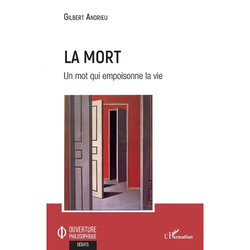 La mort: Un mot qui empoisonne la vie