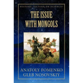 The Issue with Mongols