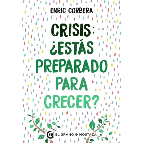 Crisis, ¿Estas Preparado Para Crecer?