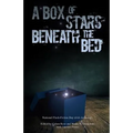 A Box of Stars Beneath the Bed: 2016 National Flash-Fiction Day Anthology