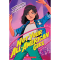 Not Your All-American Girl