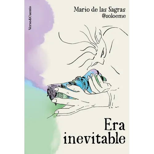 Era Inevitable / It Was Inevitable