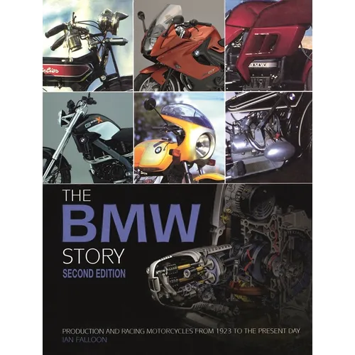 The BMW Motorcycle Story - Second Edition