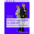 Schüler Und Lehrer Im Konflikt: Neue Strategien Für Ein Respektvolles Miteinander
