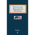 Pennsylvania Biographical Dictionary - Volume 1