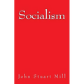 Socialism: The original edition of 1879