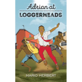 Adrian at Loggerheads