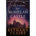The Curse of McMillan Castle - A Novella: A Scottish, Time Travel Romance