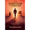 victim, SURVIVOR to THRIVER