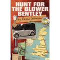 Hunt for the Blower Bentley
