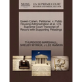 Queen Cohen, Petitioner, V. Public Housing Administration et al. U.S. Supreme Court Transcript of Record with Supporting Pleadings