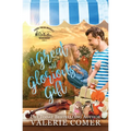 A Great and Glorious Gift: a small-town Christian romance
