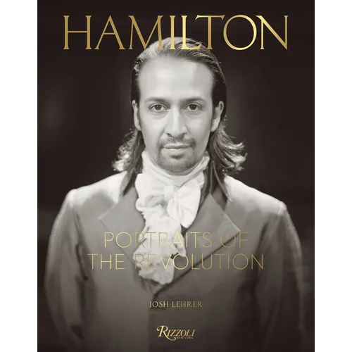 Hamilton: Portraits of the Revolution