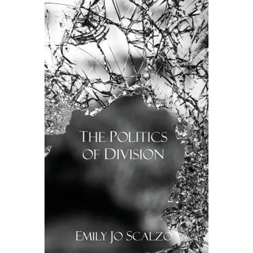 The Politics of Division