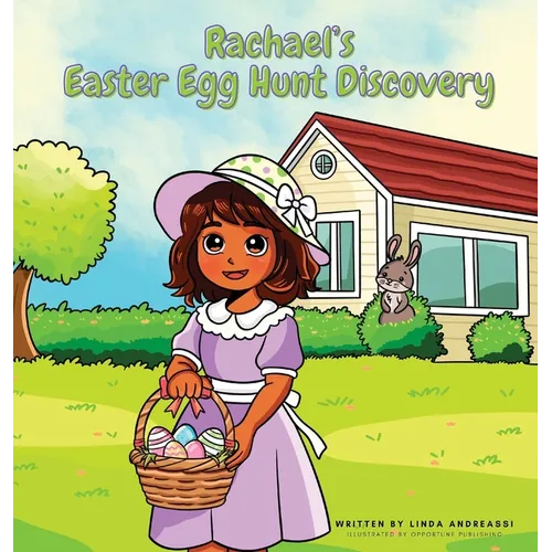 Rachael's Easter Egg Hunt Discovery