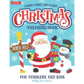 Christmas Coloring Book For Toddlers And Kids Large Print Big And Easy: Vol 1: Cute And Simple Coloring Pages for Preschool Aged Children And Up Ages