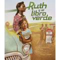Ruth Y El Libro Verde (Ruth and the Green Book)