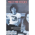 Meet Mr Sticks