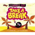 Commas Say Take a Break