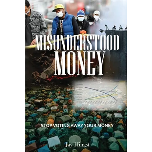 Misunderstood Money
