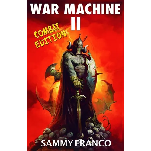 War Machine II: Real-World Self-Defense Combatives for Everyone