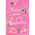 Charlie, El Amor Y Otros Cliches