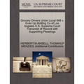 Grocery Drivers Union Local 848 V. Even Up Bottling Co of Los Angeles U.S. Supreme Court Transcript of Record with Supporting Pleadings